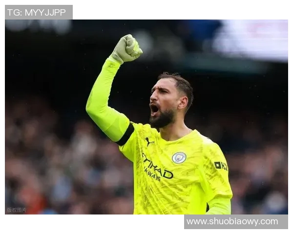 多纳鲁马:从青训新星到世界顶级门将的辉煌之路 多纳鲁马:从青训新星到世界顶级门将的辉煌之路